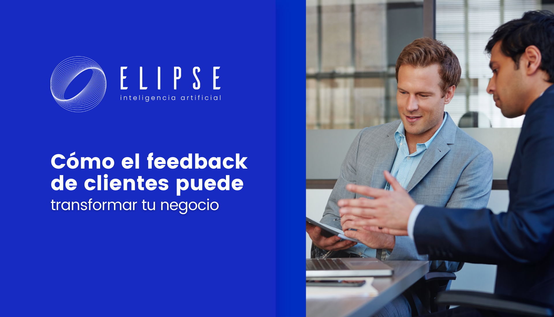 Cómo el feedback de clientes puede transformar tu negocio